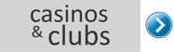 casinos and clubs